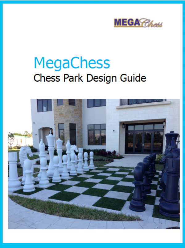 MegaChess Chess Park Design Guide - Downloadable ebook |  | GiantChessUSA